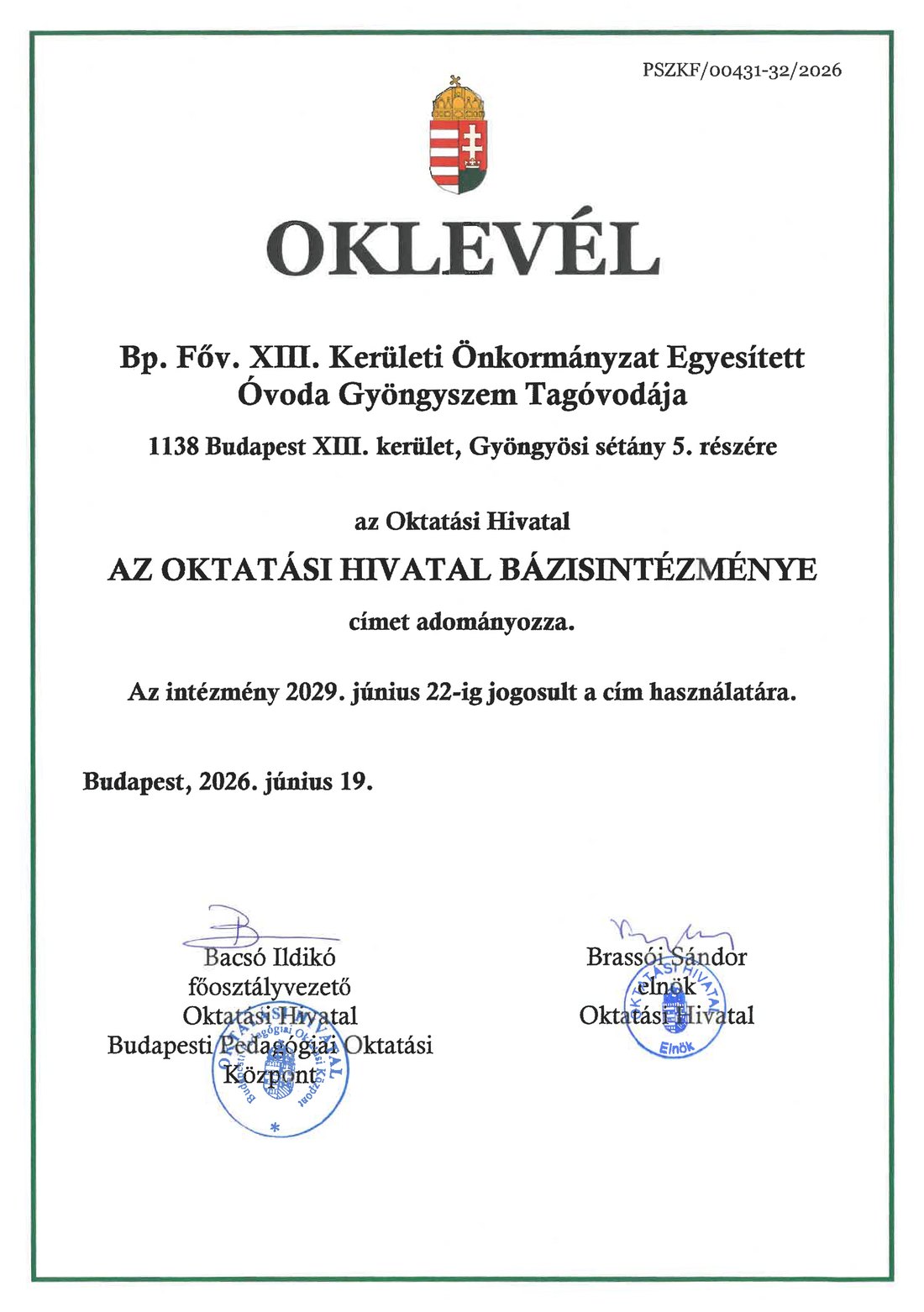 Az Oktatási Hivatal Bázisintézménye oklevél
